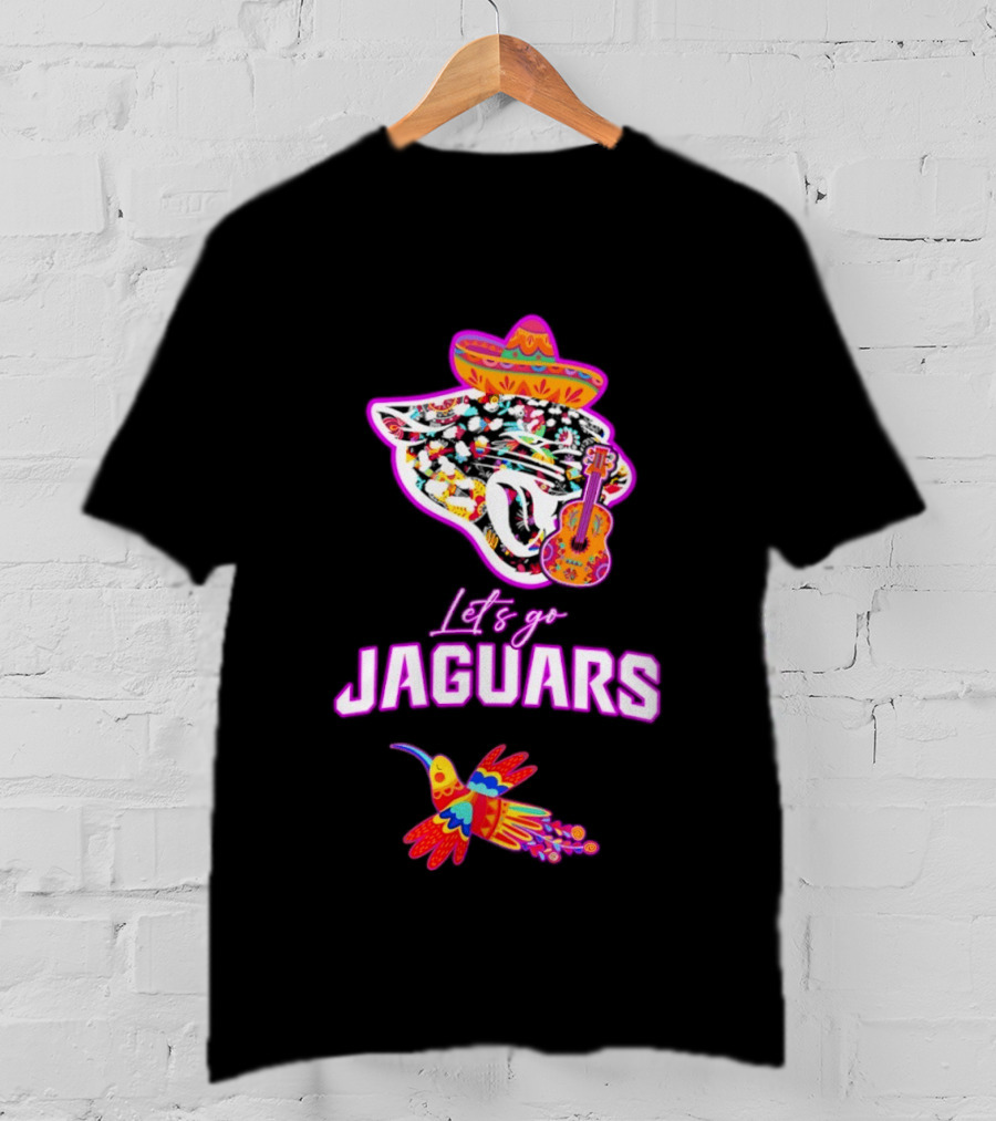 Let's Go Jaguars Hispanic Heritage Fiesta Mexican Folk Sombrero Guitar Hummingbird T-Shirt