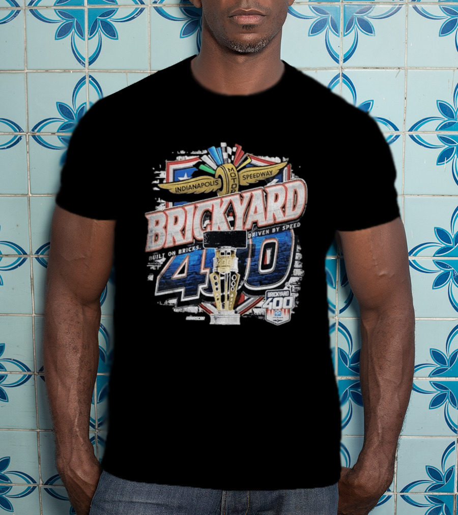 Indianapolis Motor Speedway Brickyard 400 Built On Bricks Driven By Speed NASCAR T-Shirt