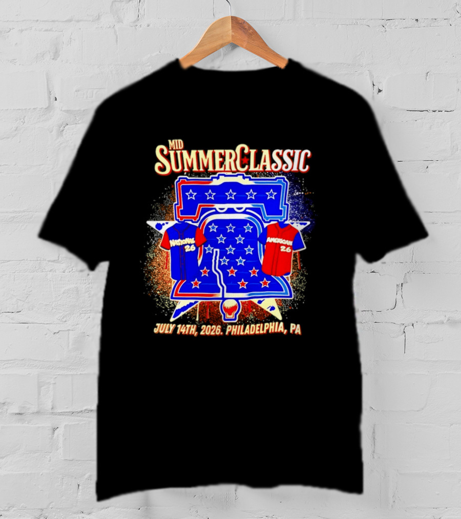 Mid Summer Classic July 14th 2026 Philadelphia PA National American 26 Liberty Bell Stars T-Shirt
