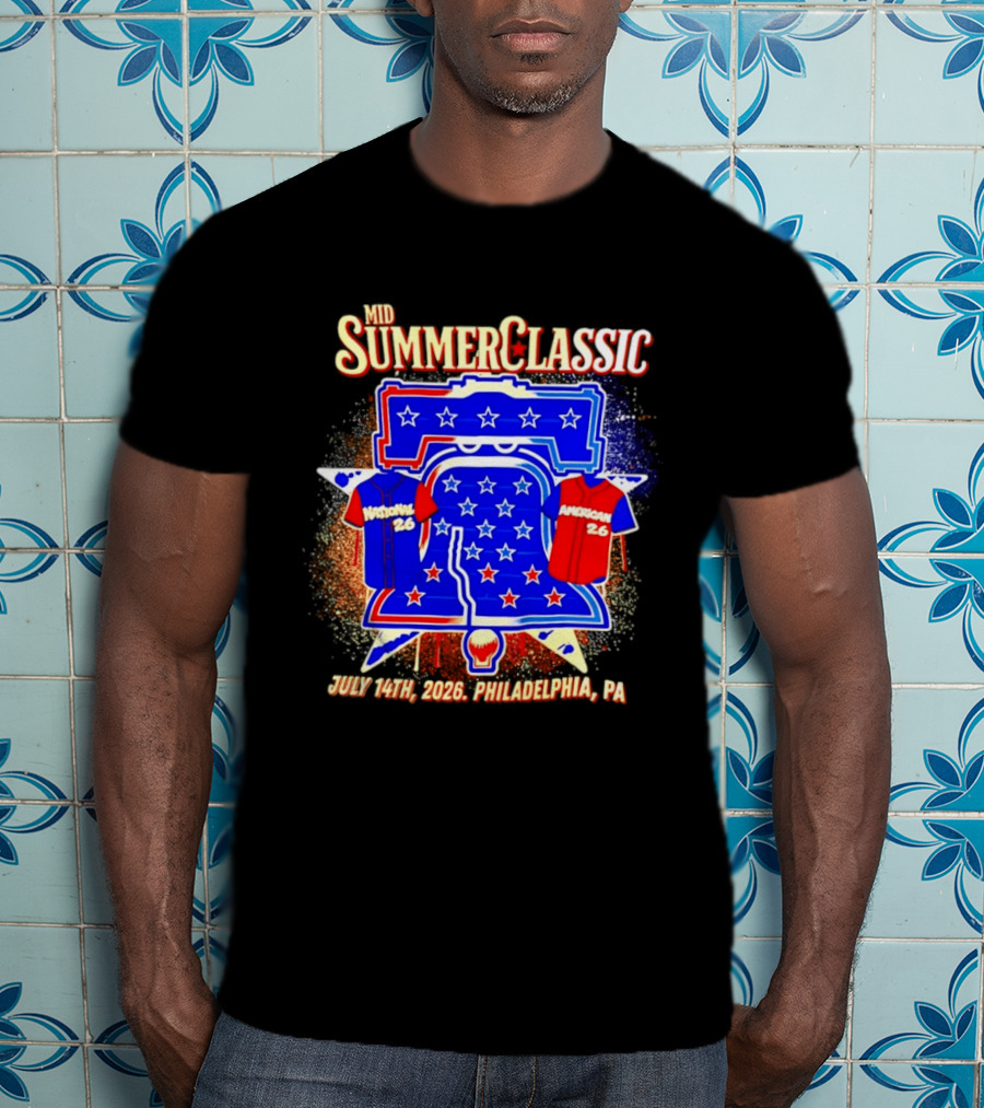 Mid Summer Classic July 14th 2026 Philadelphia PA National American 26 Liberty Bell Stars T-Shirt