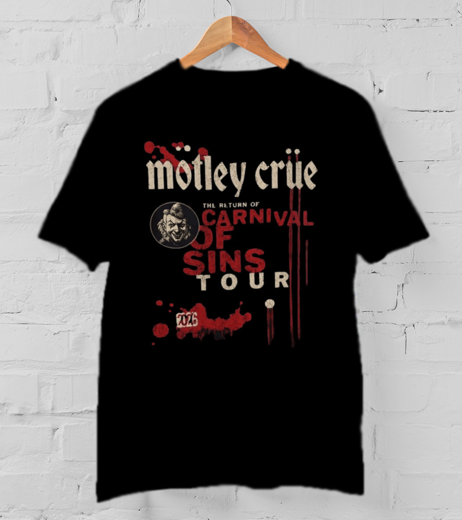 Motley Crue The Return Of Carnival Of Sins Tour 2026 T-Shirt