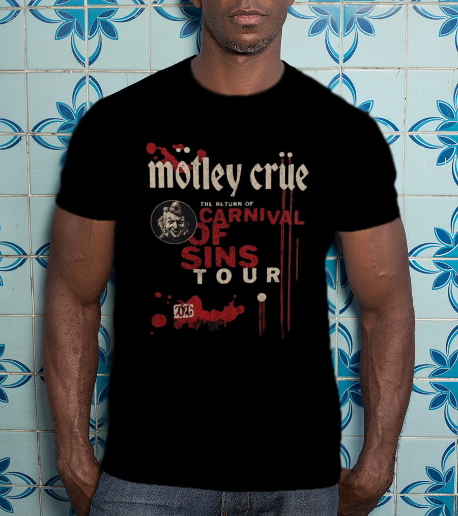 Motley Crue The Return Of Carnival Of Sins Tour 2026 T-Shirt