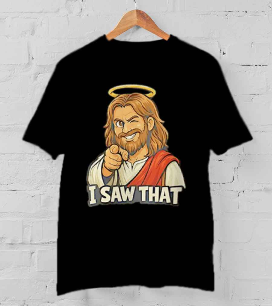 Jesus Winking Pointing I Saw That Halo Robe T-Shirt