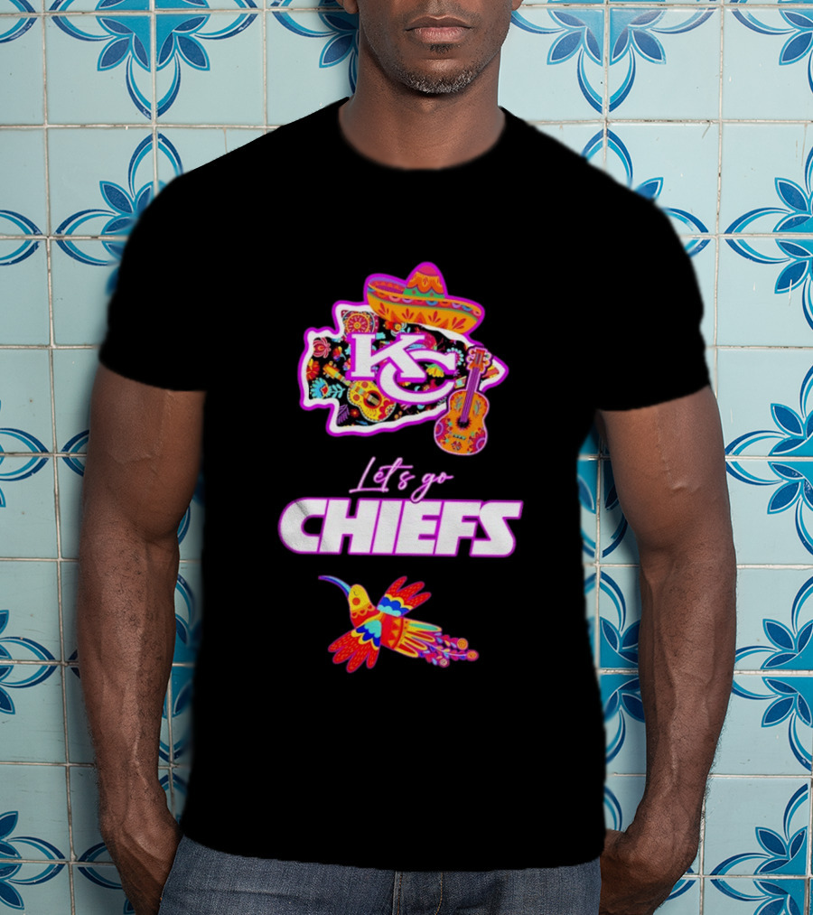 Kansas City Chiefs Let's Go Chiefs Fiesta Hispanic Heritage Mexican Folk KC Sombrero Guitar Hummingbird T-Shirt