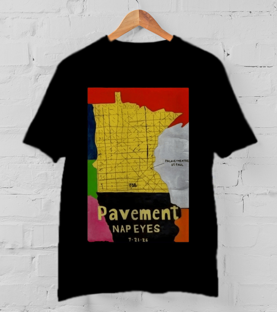 Pavement Nap Eyes Palace Theatre St Paul July 21 2026 Minnesota Map T-Shirt
