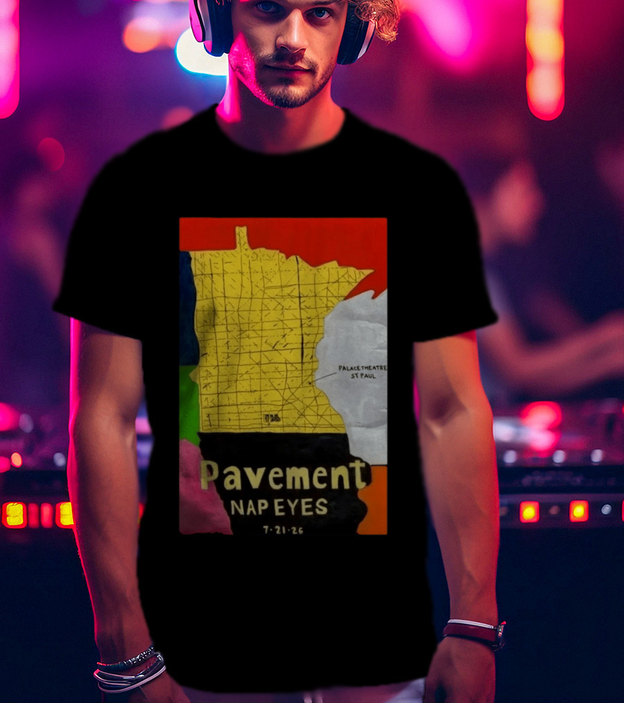 Pavement Nap Eyes Palace Theatre St Paul July 21 2026 Minnesota Map T-Shirt