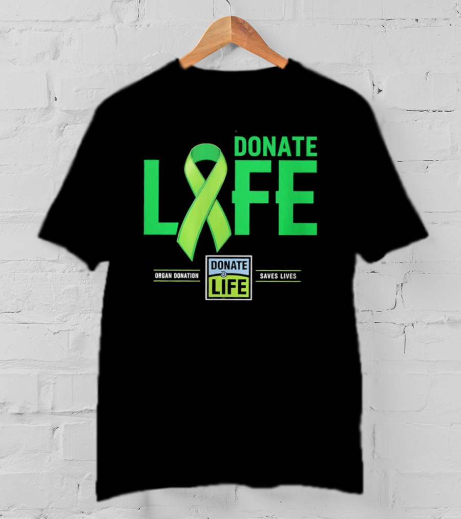 Donate Life Ribbon Organ Donation Saves Lives T-Shirt