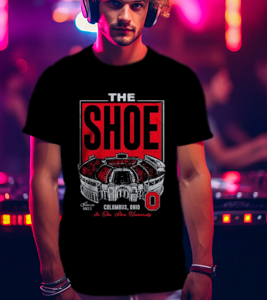 The Shoe Ohio Stadium Columbus Ohio Est 1922 The Ohio State University T-Shirt
