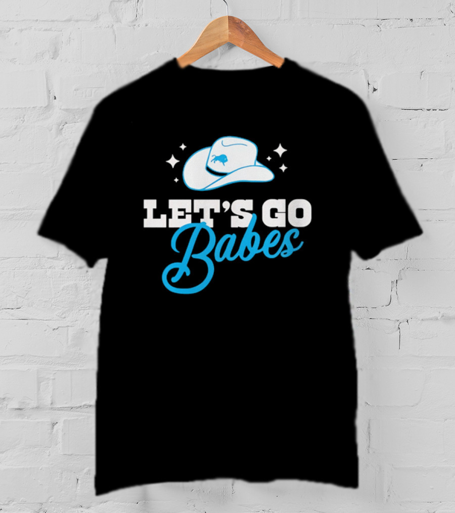 Western Fashion Let's Go Babes Buffalo Bills Cowboy Hat T-Shirt