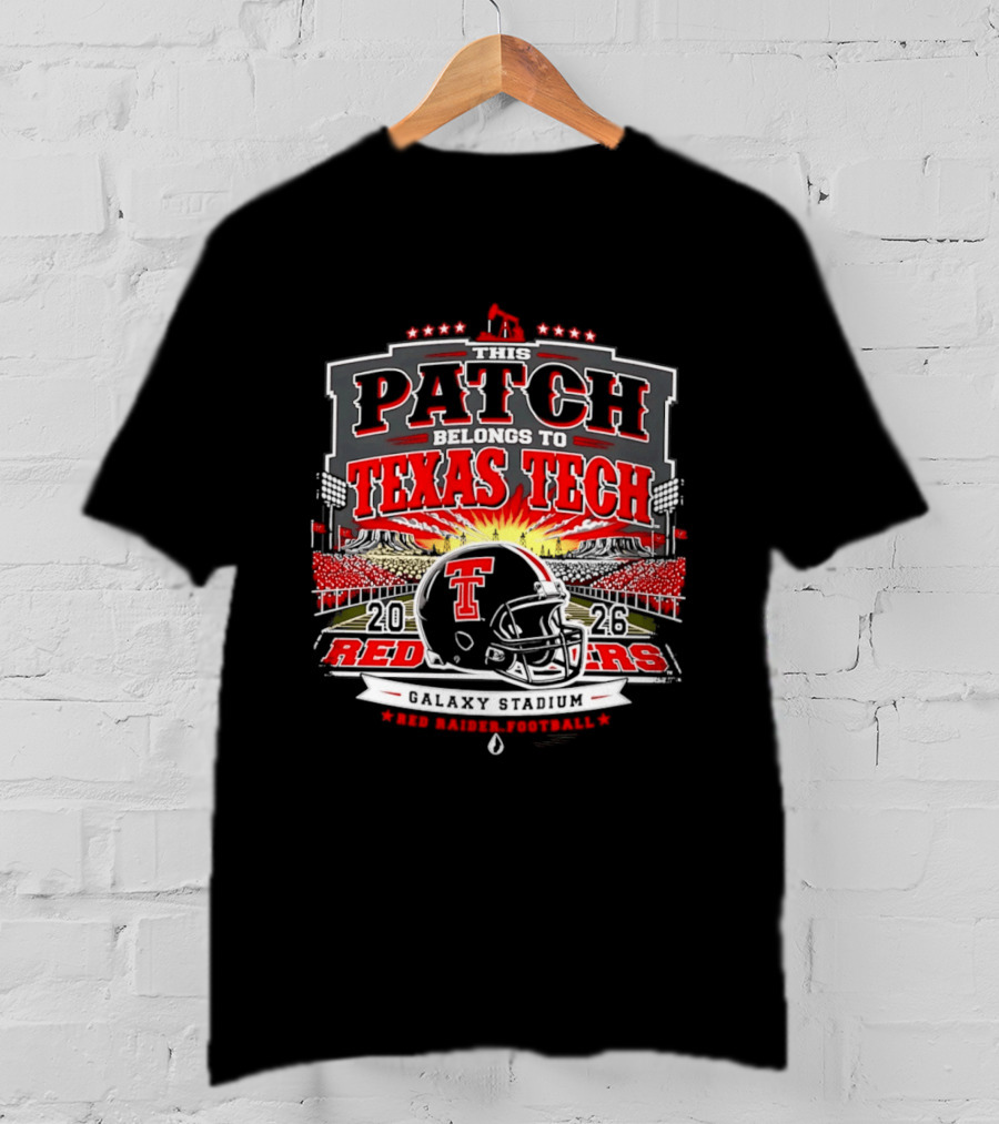 Texas Tech Red Raiders 2026 Wreck 'Em Game Day Patch Belongs To Texas Tech T-Shirt