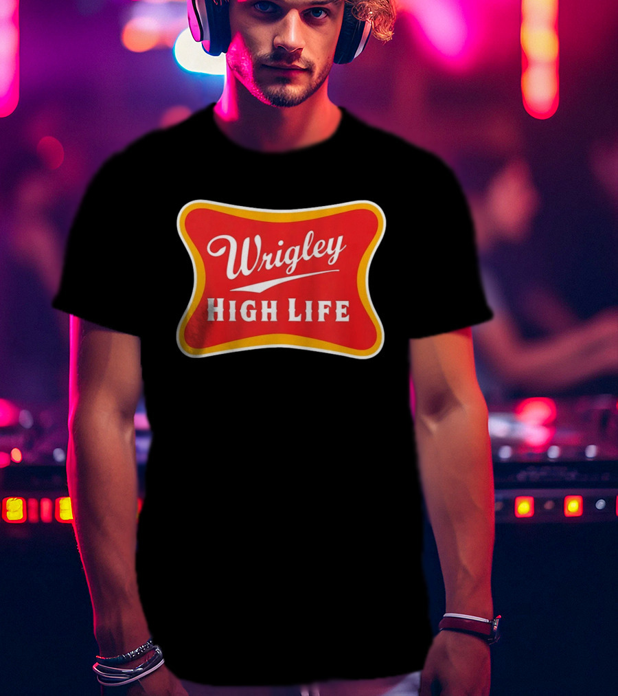 Wrigley Field High Life T-Shirt