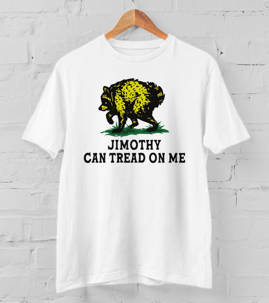 Jimothy Raccoon Can Tread On Me 2026 T-Shirt