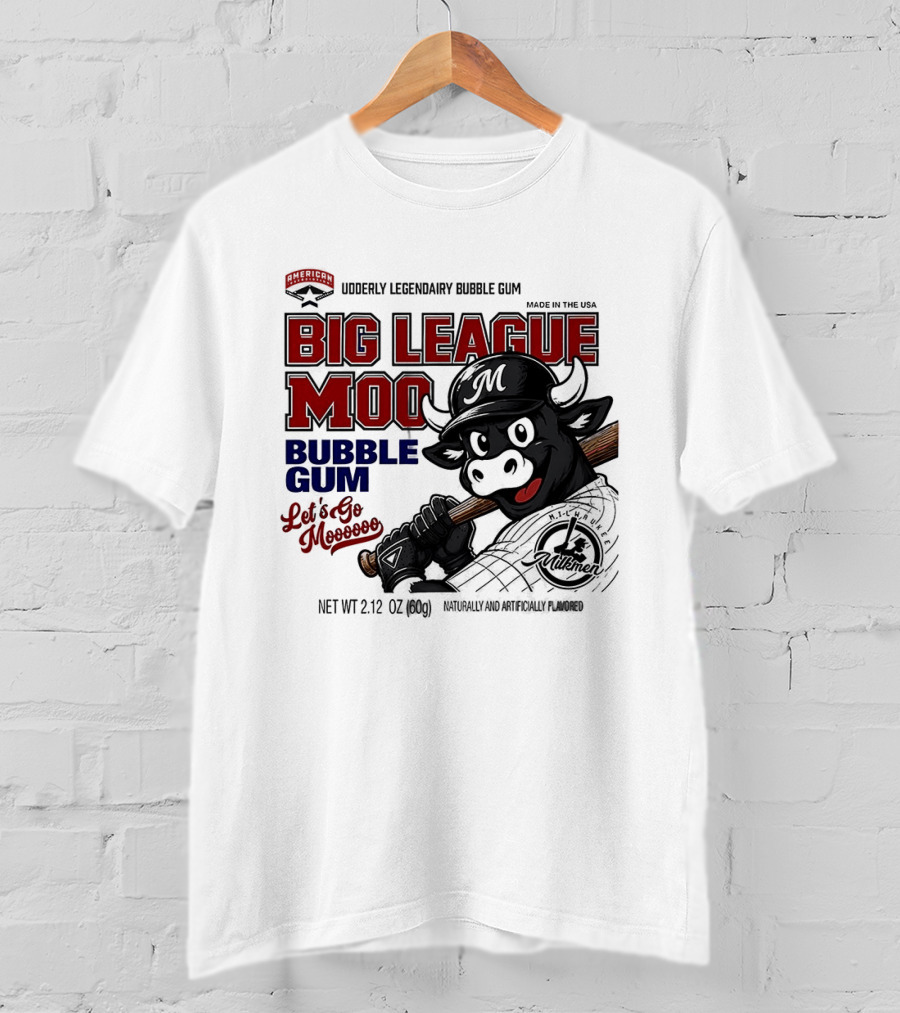 Milwaukee Milkmen Big League Moo Bubble Gum Udderly Legendary Made In USA T-Shirt