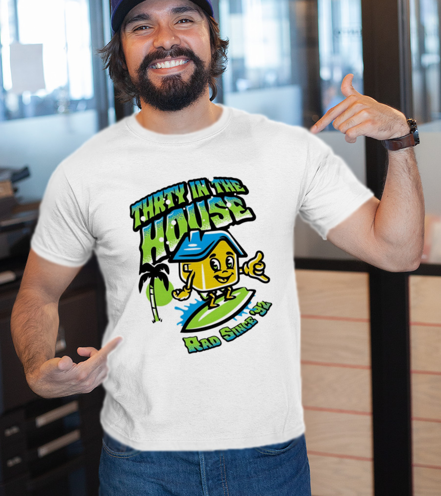 Thrty In The House Rad Since 92 Surfer Cartoon Palm Tree Vibes T-Shirt
