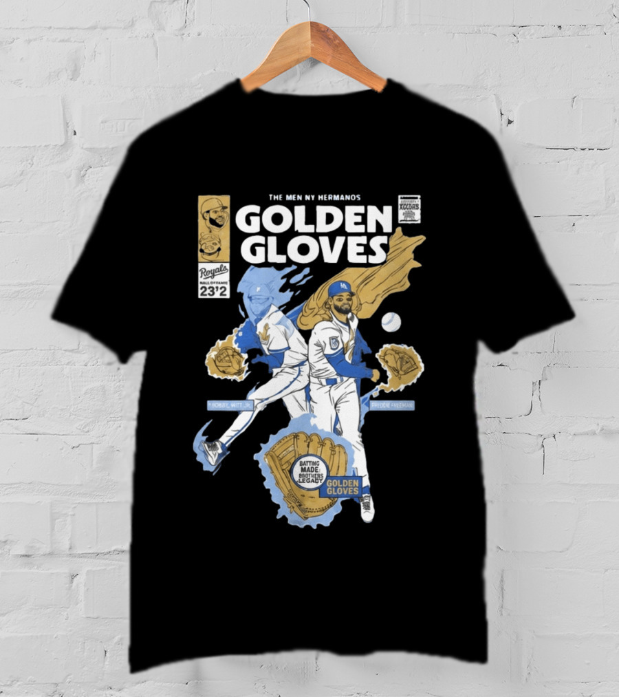 The Meniny Hermanos Royals Hall Of Fame 2026 Golden Gloves Bobby Witt Jr Freddie Freeman T-Shirt