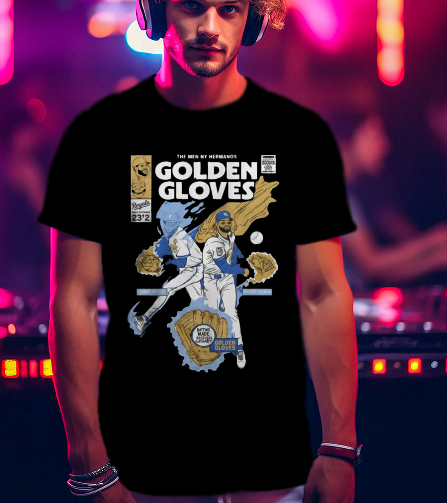 The Meniny Hermanos Royals Hall Of Fame 2026 Golden Gloves Bobby Witt Jr Freddie Freeman T-Shirt