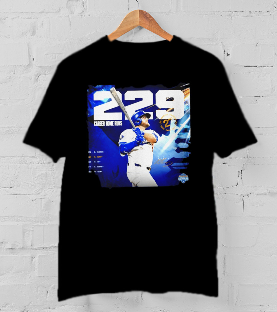 Max Muncy Los Angeles Dodgers 229 Career Home Runs Celebration MLB Champions T-Shirt