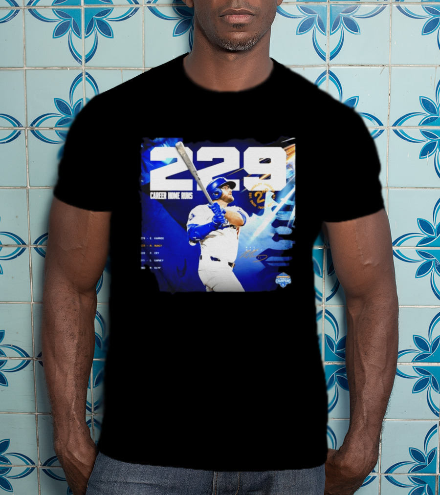 Max Muncy Los Angeles Dodgers 229 Career Home Runs Celebration MLB Champions T-Shirt