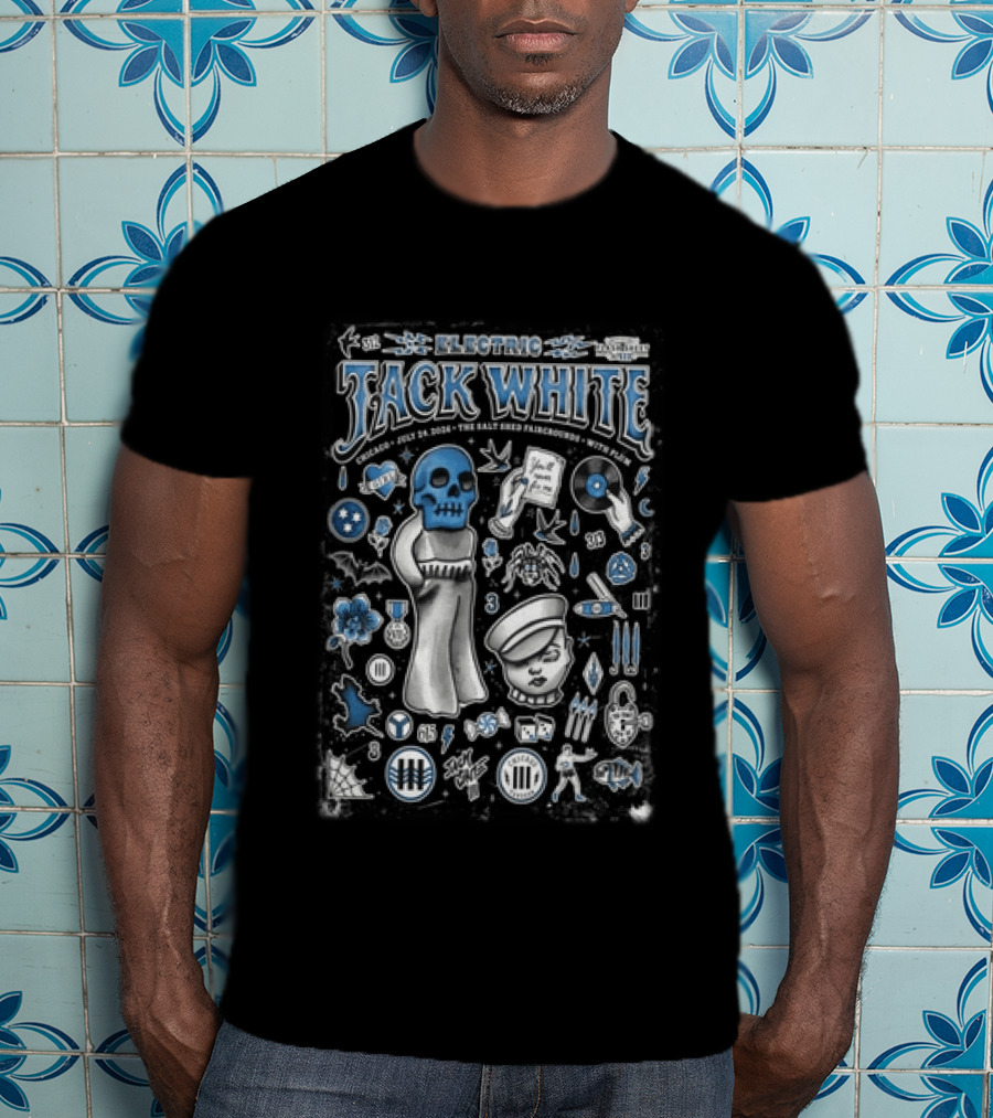Electric Jack White Chicago July 24 2026 Salt Shed Chicago With Plaketa T-Shirt