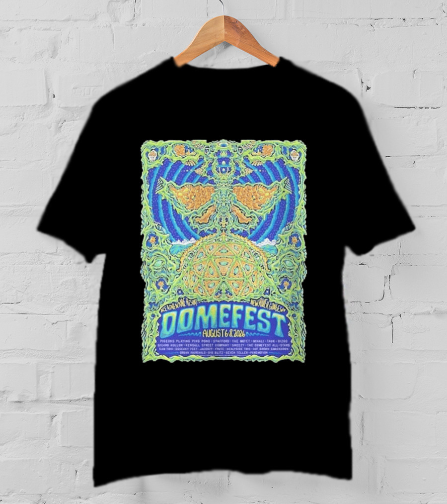 Domefest Line Up At ACE Adventure Resort In New River Gorge West Virginia On August 6 8 2026 T-Shirt