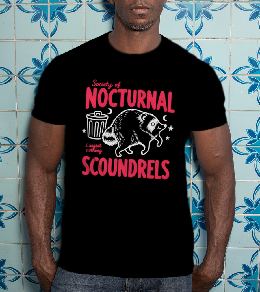 Society Of Nocturnal Scoundrels I Regret Nothing Raccoon T-Shirt