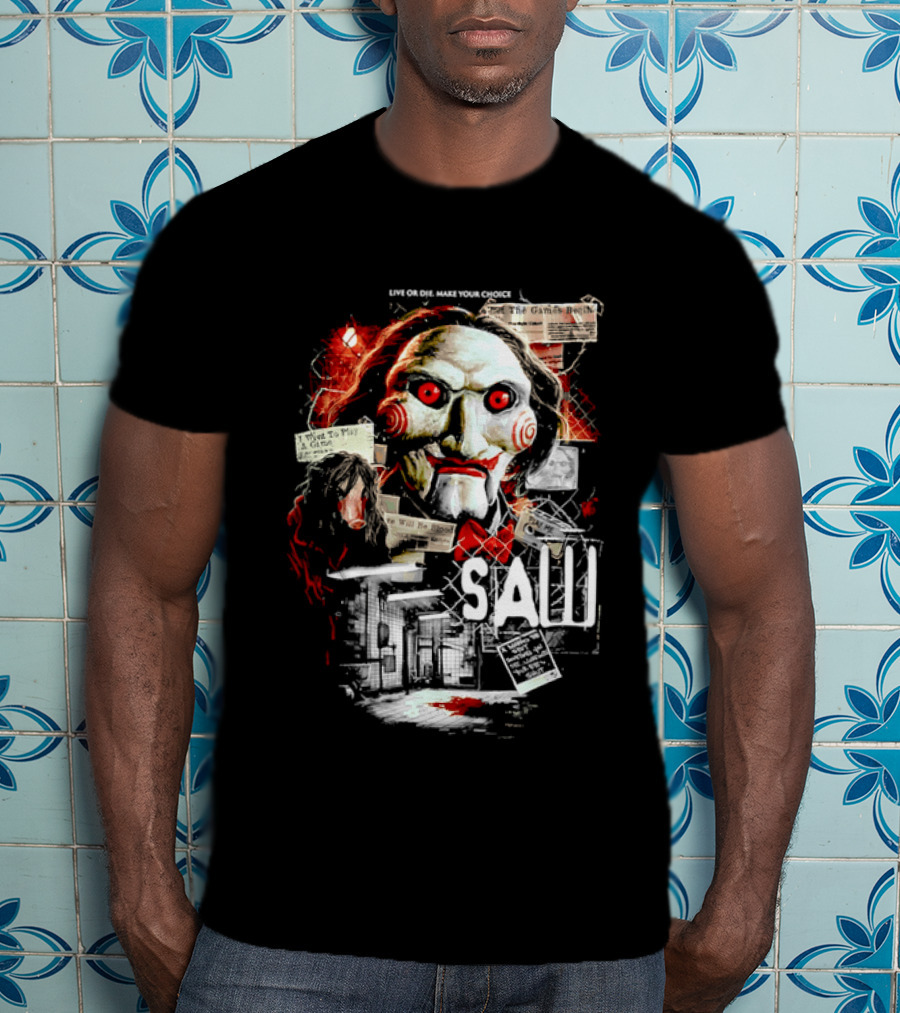 Live Or Die Make Your Choice Saw I Want To Play A Game Sometimes You See More With Your Eyes Shut X Marks The Spot T-Shirt
