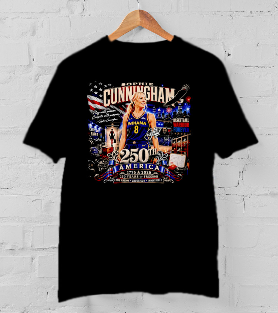 Sophie Cunningham 250th America 1776 To 2026 Indiana Play With Passion Compete With Purpose T-Shirt