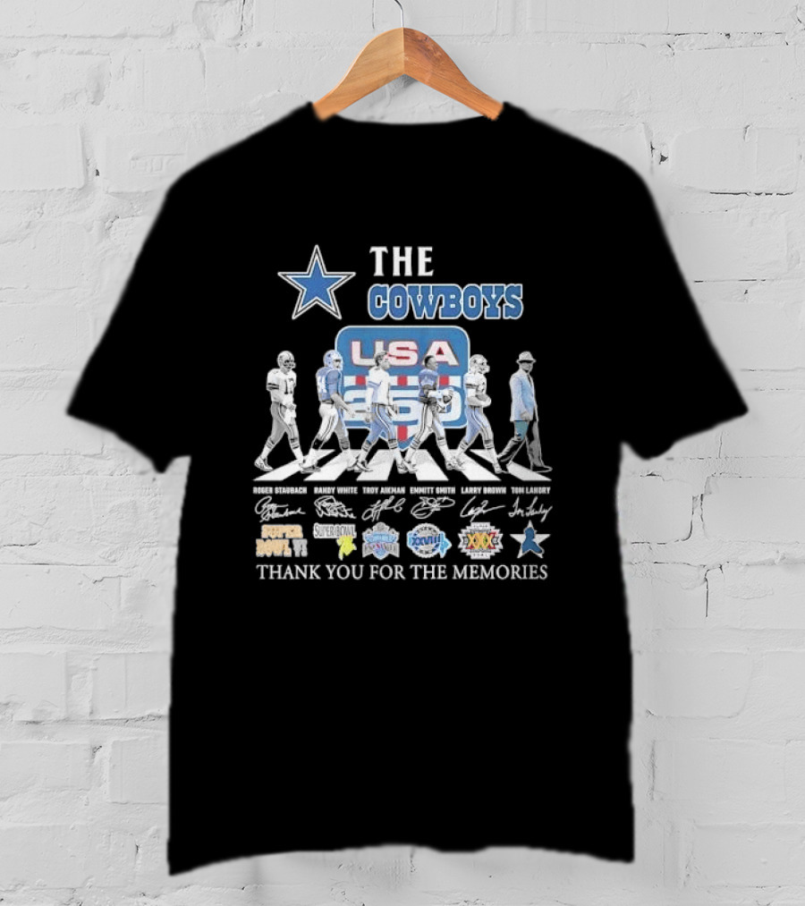 THE COWBOYS Roger Staubach Randy White Troy Aikman Emmitt Smith Larry Brown Thank You For The Memories USA T-Shirt