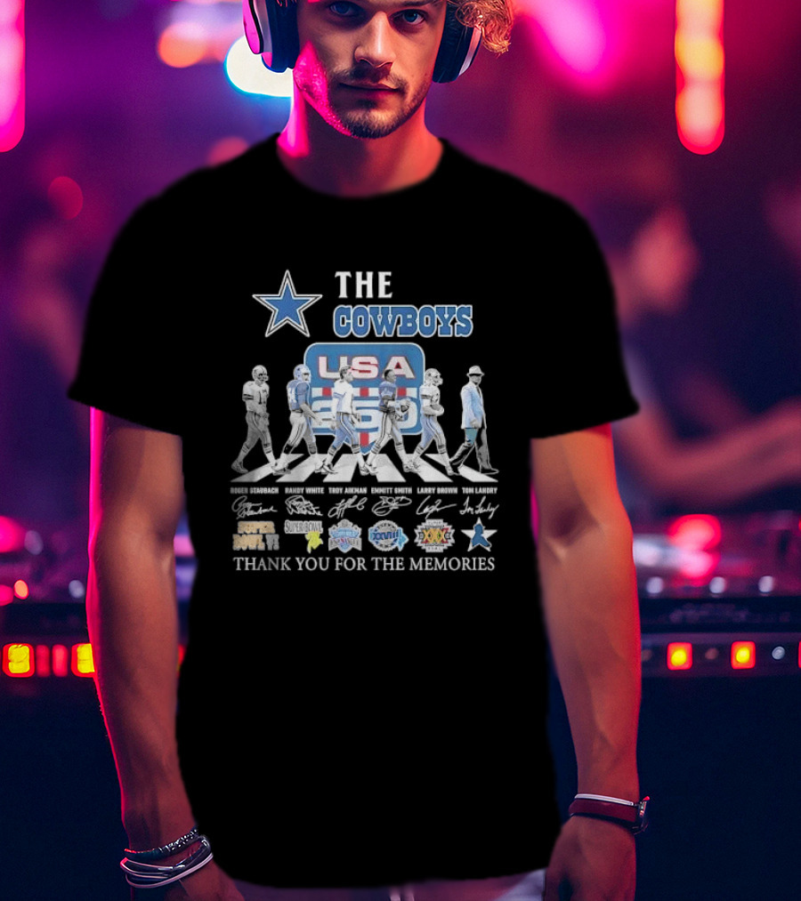 THE COWBOYS Roger Staubach Randy White Troy Aikman Emmitt Smith Larry Brown Thank You For The Memories USA T-Shirt
