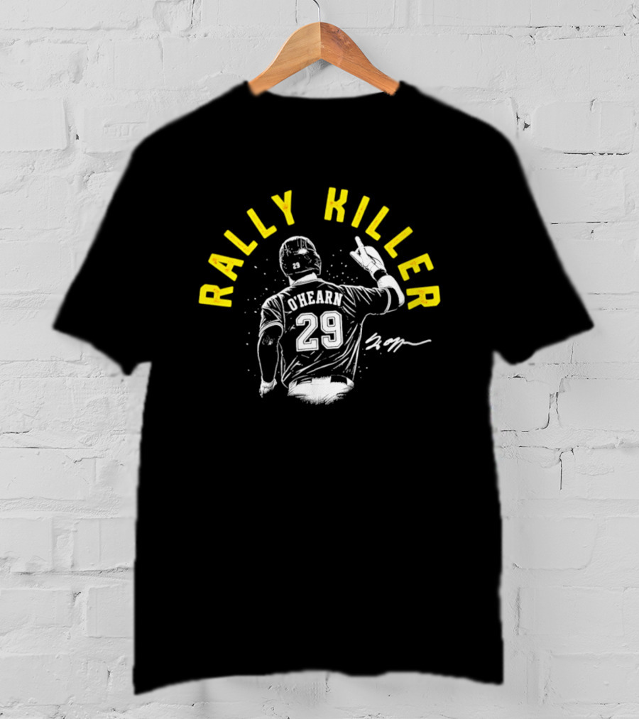 Rally Killer O'Hearn 29 T-Shirt
