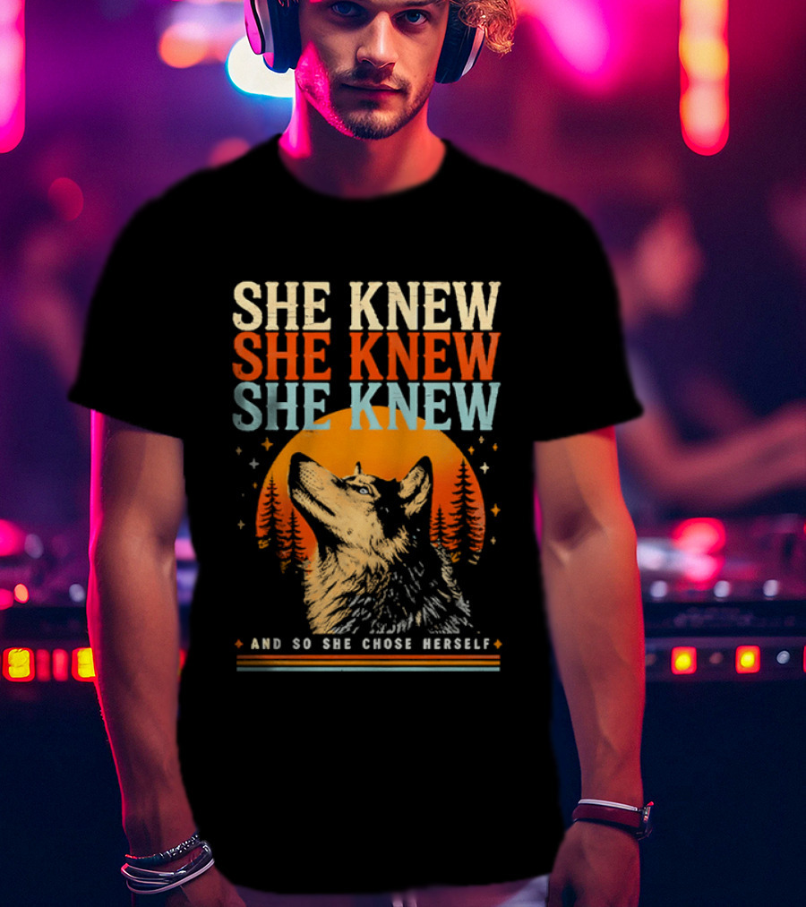 She Knew She Knew She Knew And So She Chose Herself Wolf Moon Forest T-Shirt