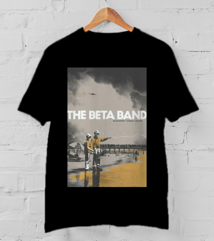 The Beta Band Vicar Street Dublin Ireland July 22 2026 T-Shirt