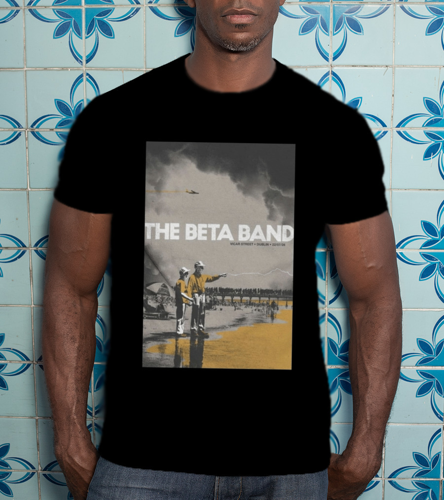 The Beta Band Vicar Street Dublin Ireland July 22 2026 T-Shirt