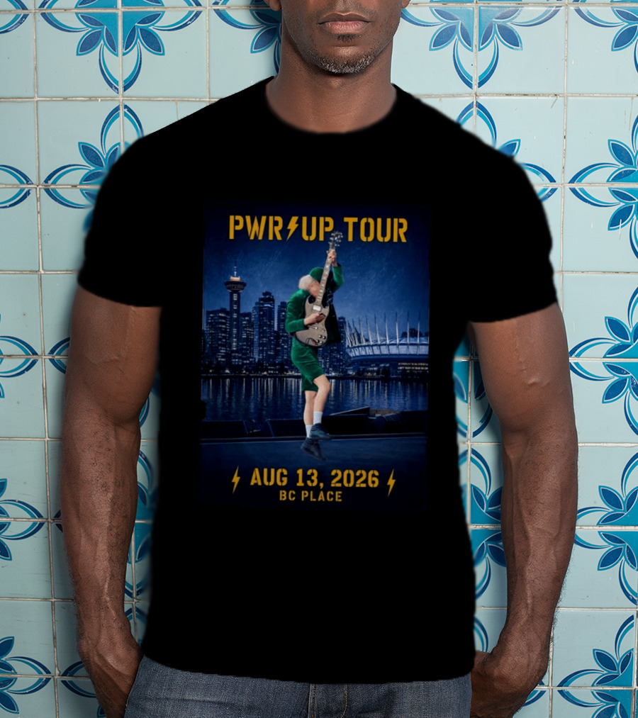 Pwr Up Tour August 13 2026 BC Place Vancouver BC T-Shirt