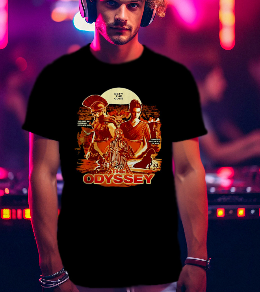 The Odyssey Defy The Gods Offering Of Peace Into Act Of War T-Shirt