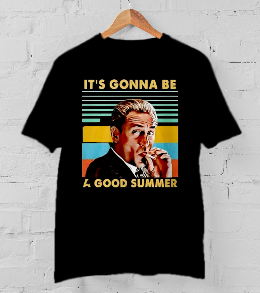 It's Gonna Be A Good Summer Mafia Movie Vibe T-Shirt