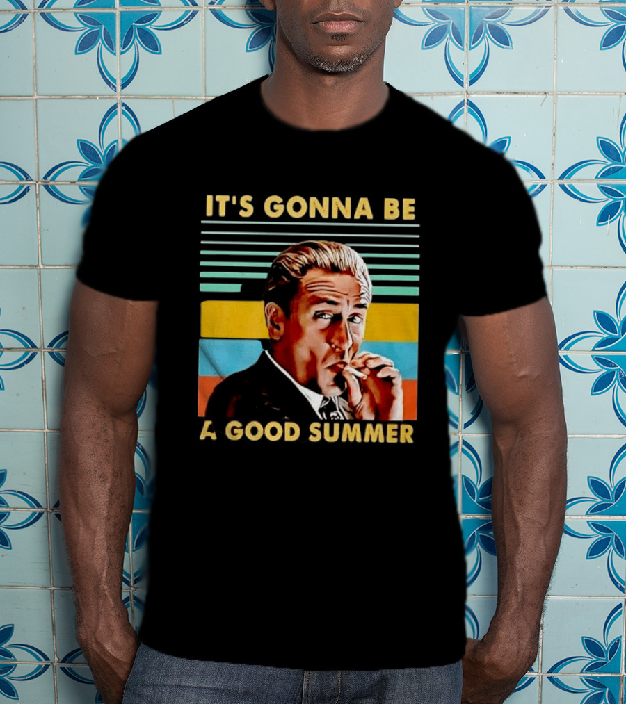 It's Gonna Be A Good Summer Mafia Movie Vibe T-Shirt