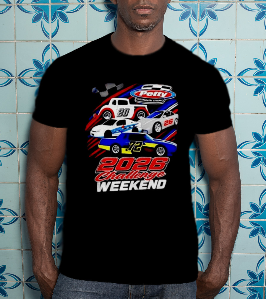 Petty International Raceway 2026 Challenge Weekend Race Cars 20 26 72 T-Shirt