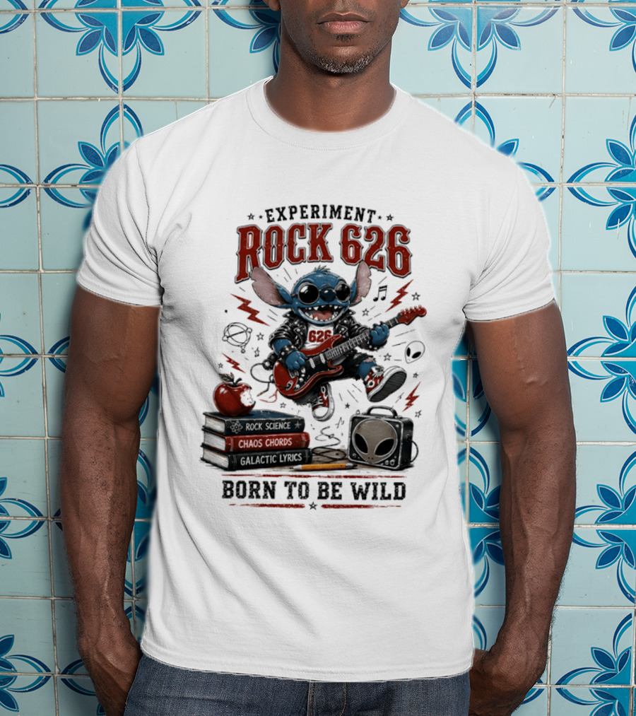 Experiment Rock 626 Born To Be Wild Music Science Chaos Chords Galactic Vibes T-Shirt