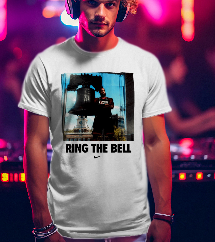 LeBron James Sixers Liberty Bell Ring The Bell T-Shirt