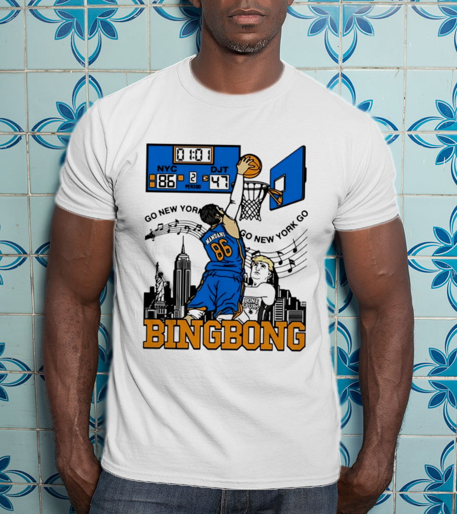 Mamdani 86 NYC DJT Go New York Basketball Bing Bong Epstein Files T-Shirt