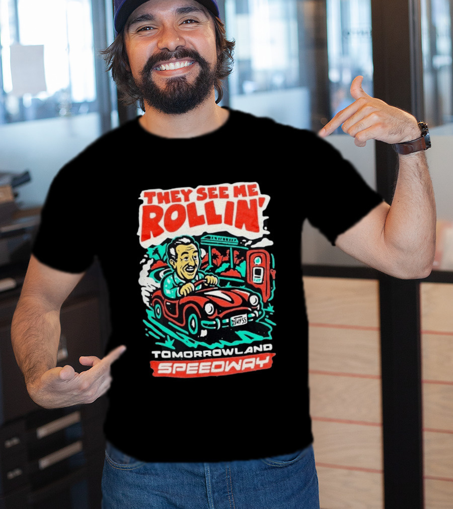 They See Me Rollin Tomorrowland Speedway DSNY55 Red Car T-Shirt