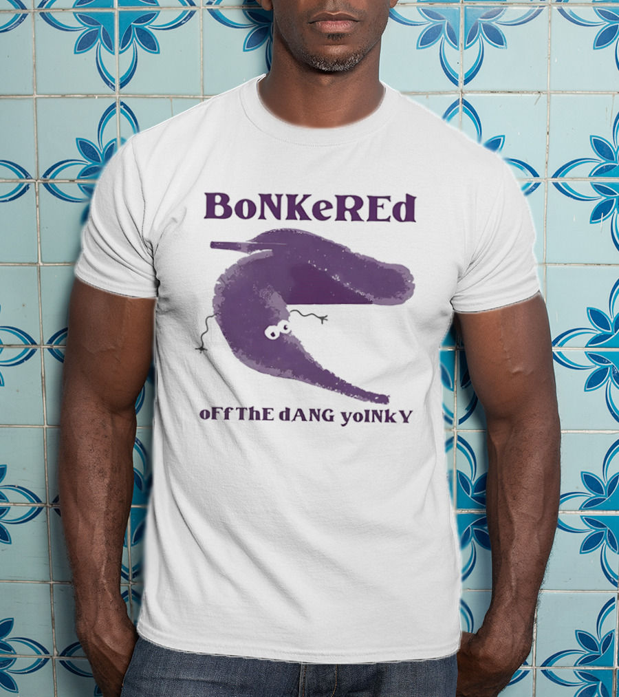BoNKerEd OFF ThE DaNG YoINKY Worm On A String T-Shirt