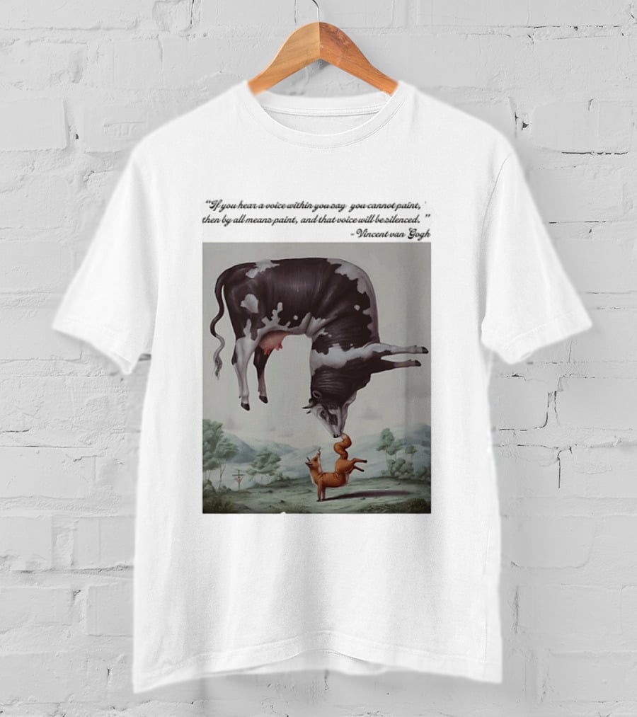 Vincent Van Gogh Quote With Inverted Cow And Fox Scene T-Shirt