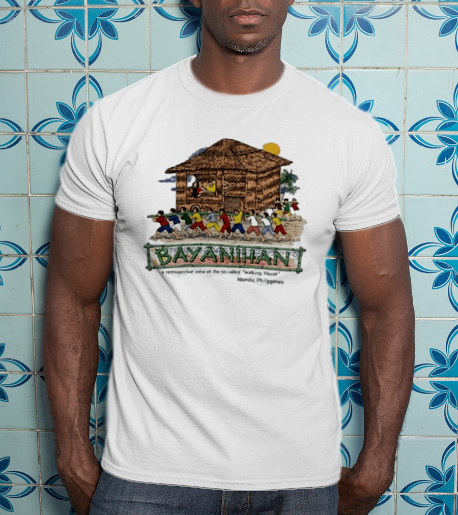 Bayanihan Retrospective View Carrying The Walking House Manila Philippines T-Shirt
