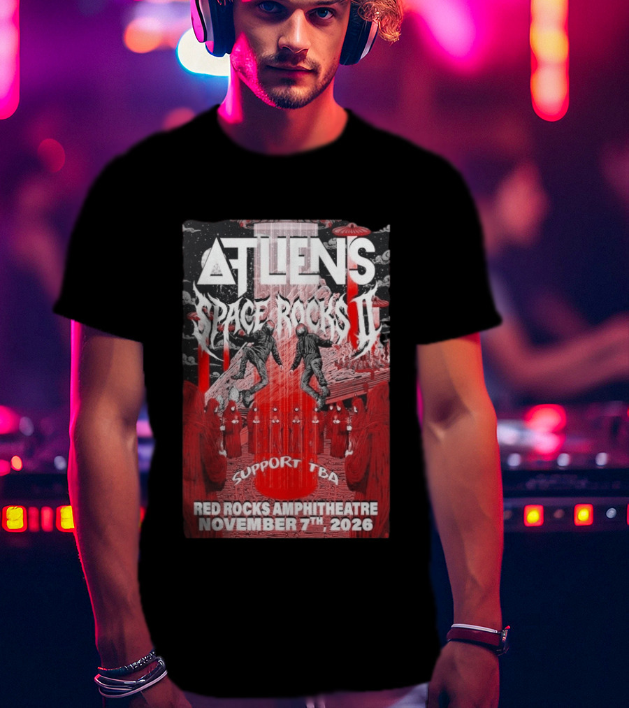 ATLiens Space Rocks II Red Rocks Amphitheatre November 7th 2026 Support TBA T-Shirt