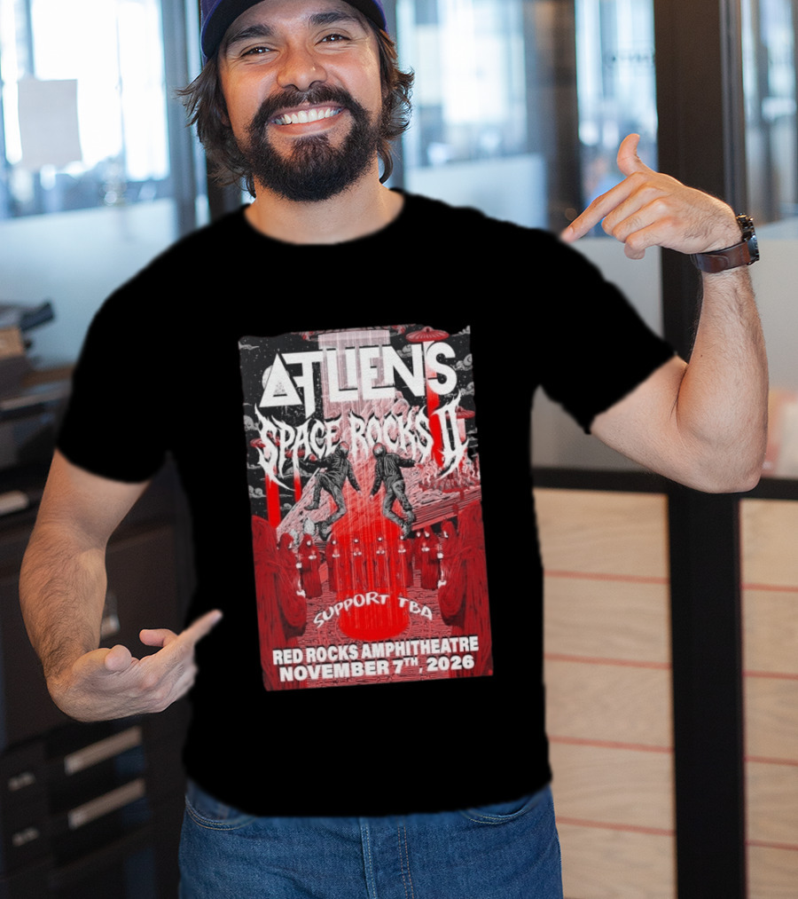 ATLiens Space Rocks II Red Rocks Amphitheatre November 7th 2026 Support TBA T-Shirt