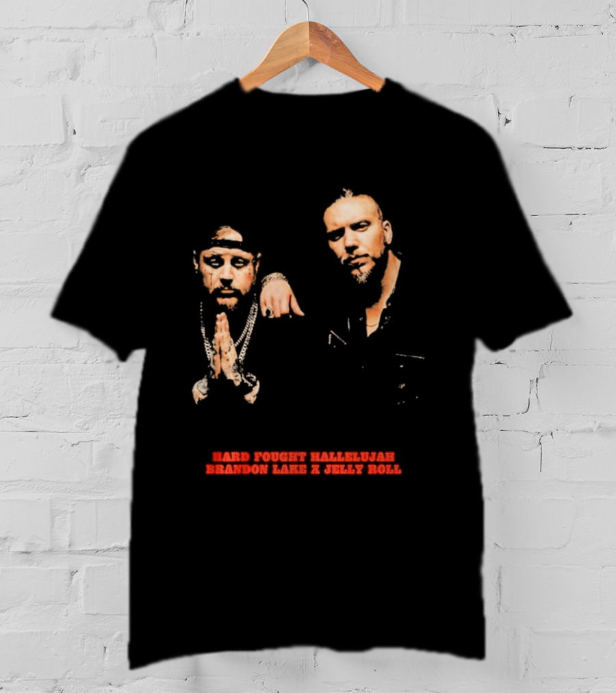 Brandon Lake X Jelly Roll Hard Fought Hallelujah T-Shirt