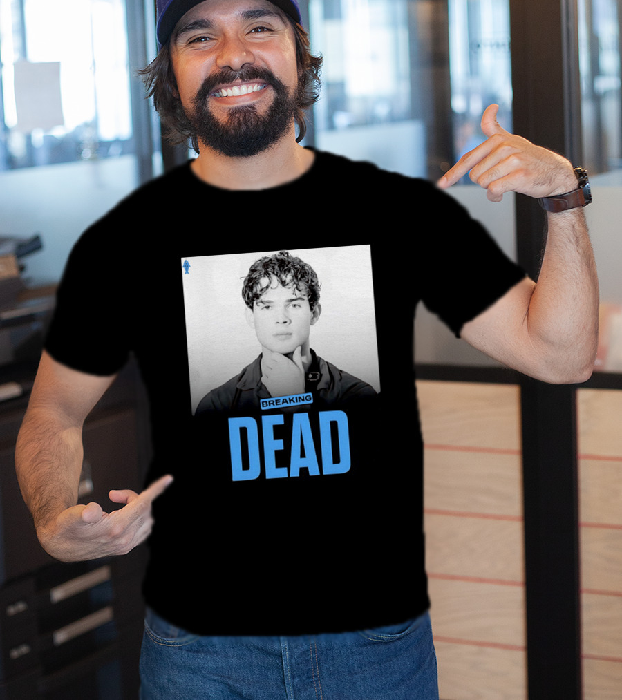 Breaking Dead Man Hand On Chin T-Shirt