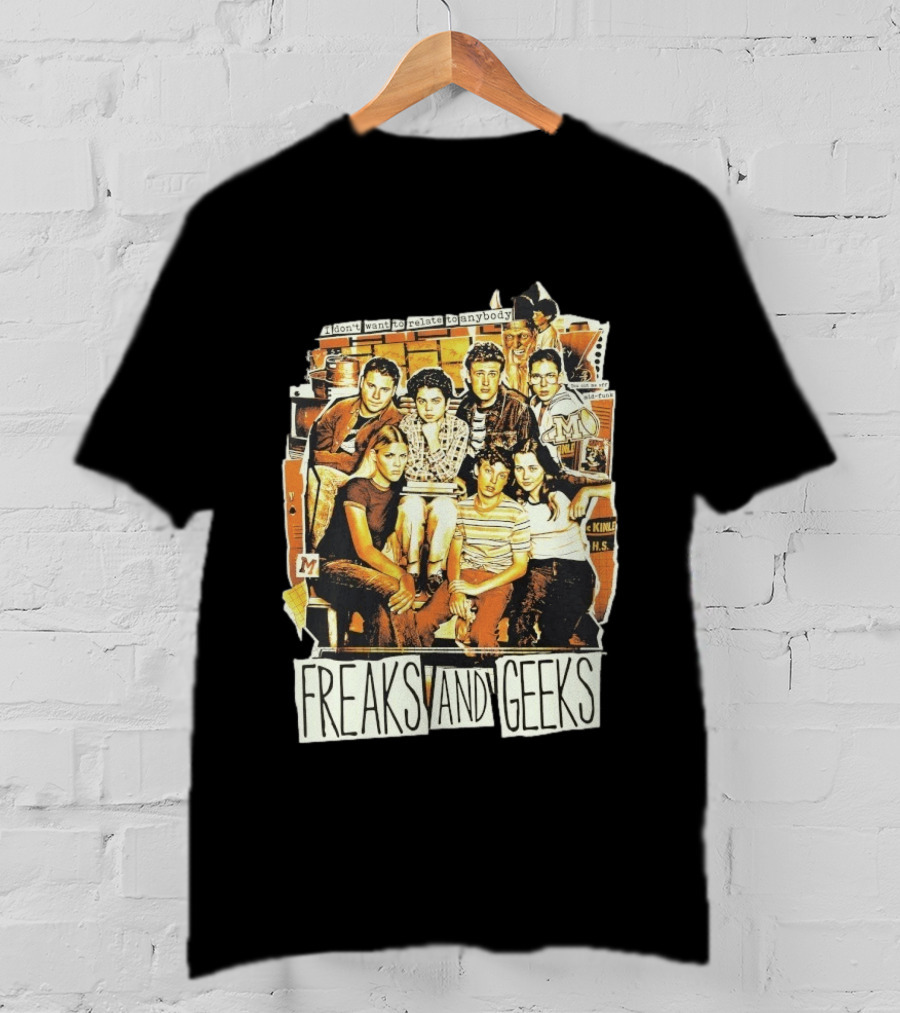 Freaks And Geeks I Don't Want To Relate To Anybody Mid Funk High School Group T-Shirt